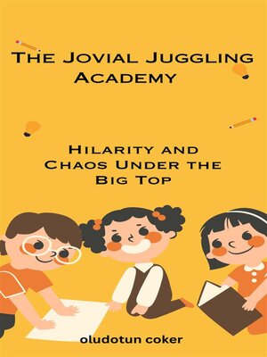 cover image of The Jovial Juggling Academy
